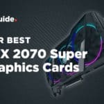 Best RTX 2070 Super Graphics Card