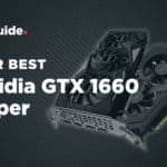 Best Nvidia GTX 1660 Super