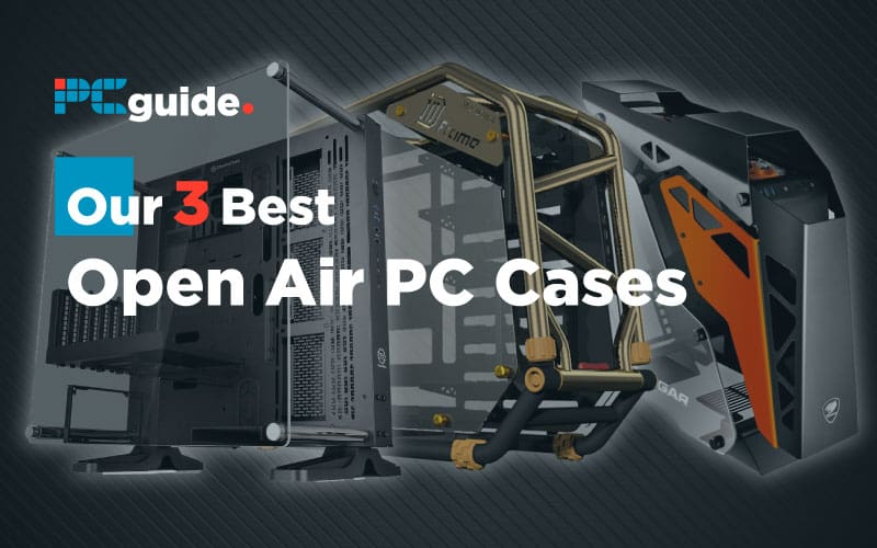 Our-3-Best-Open-Air-PC-Cases
