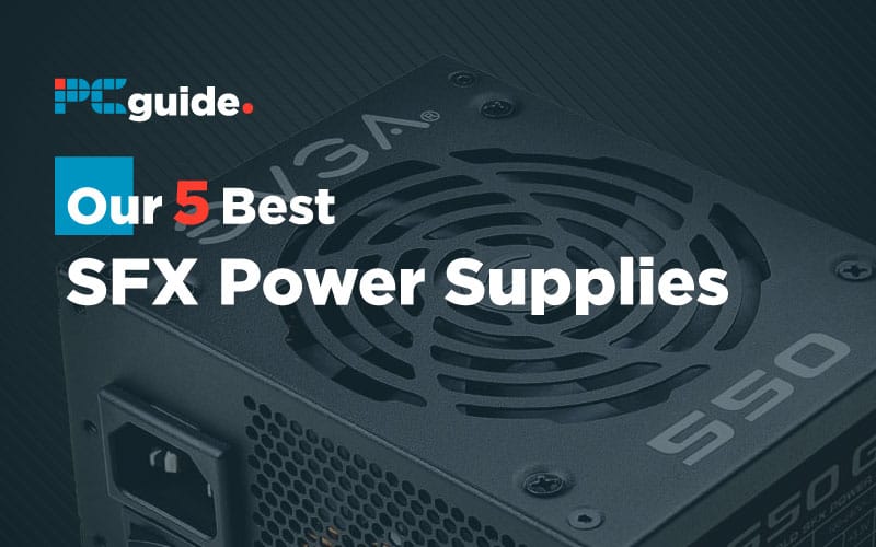 Our-5-Best-SFX-Power-Supplies