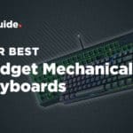 Best Budget Mechanical Keyboards