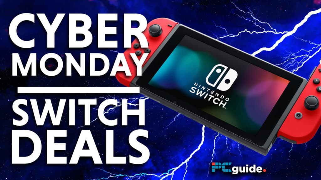 Cyber Monday Switch Deals