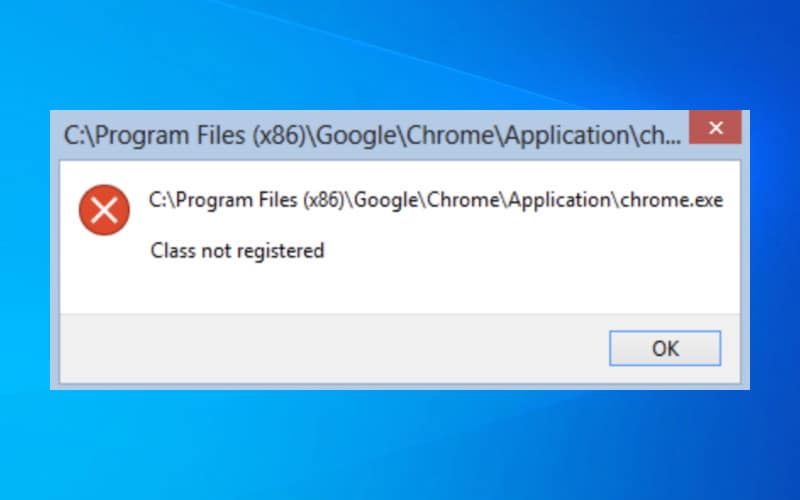 How To Fix ‘Class Not Registered’ Error On Windows 10